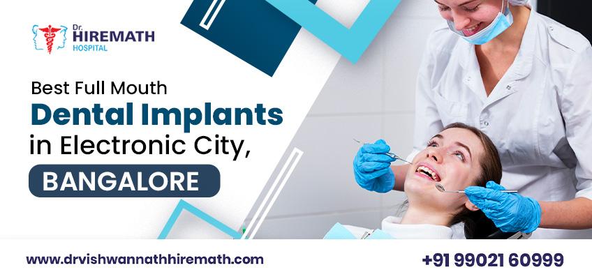full-mouth-dental-implants-in-electronic-city-bangalore